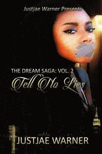 bokomslag The Dream Saga Volume 2: Tell No Lies