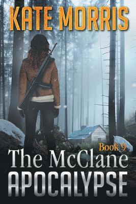 The McClane Apocalypse Book Nine 1