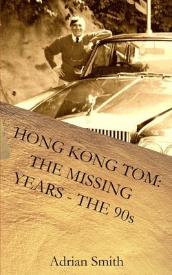 bokomslag Hong Kong Tom