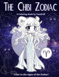 bokomslag The Chibi Zodiac: A Kawaii Coloring Book by YamPuff featuring the Astrological Star Signs as Chibis
