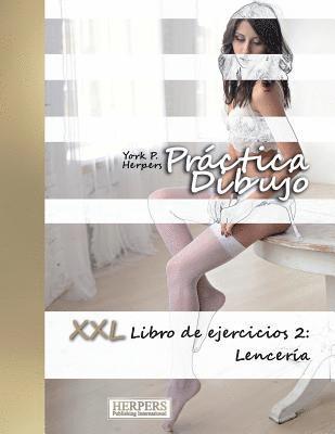 bokomslag Práctica Dibujo - XXL Libro de ejercicios 2