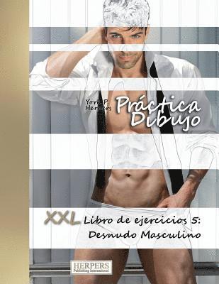 bokomslag Práctica Dibujo - XXL Libro de ejercicios 5