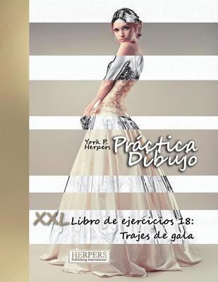 bokomslag Práctica Dibujo - XXL Libro de ejercicios 18
