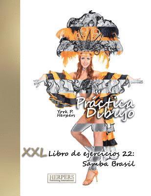 bokomslag Práctica Dibujo - XXL Libro de ejercicios 22