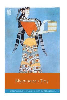 bokomslag Mycenaean Troy