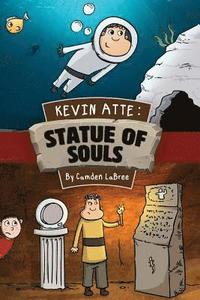 bokomslag Kevin Atte: Statue of Souls