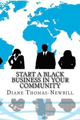 bokomslag Start a Black Business in YOUR Community