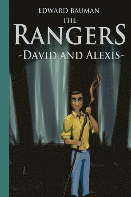 bokomslag The Rangers Book 1: David and Alexis