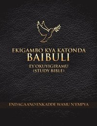 bokomslag Ekigambo Kya Katonda Baibuli: Ey'okuyigiramu (Study Bible)