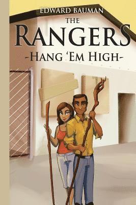 The Rangers Book 4: Hang 'Em High 1