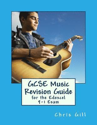 GCSE Music Revision Guide: For the Edexcel 9-1 Exam 1
