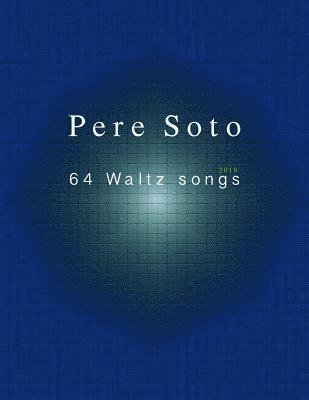 Pere Soto Tejedor - Pere Soto Waltz songs, Häftad