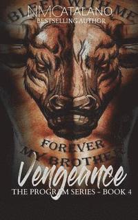 bokomslag Vengeance: The Program Series, Book 4