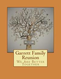 bokomslag Garrett Family Reunion: We Are Stronger Together