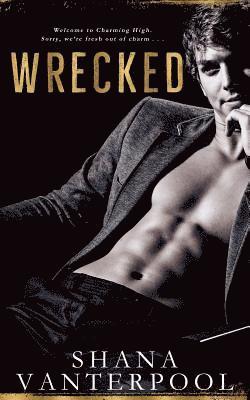 Shana Vanterpool - Wrecked, Häftad