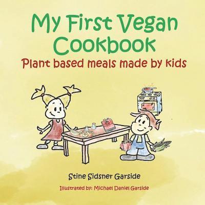 My First Vegan Cookbook 1