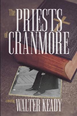 The Priests of Cranmore 1