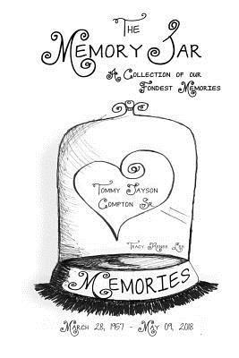 Tracy Renee Lee - Tommy Jayson Compton Sr.: Memory Jar Book, Häftad