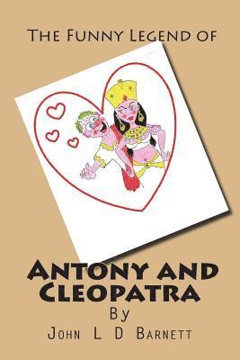 The funny legend of Antony and Cleopatra 1