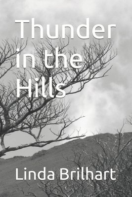 Thunder in the Hills 1