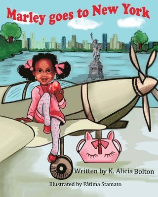 Marley Goes to New York: The Marley Adventures 1