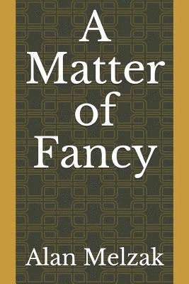 bokomslag A Matter of Fancy