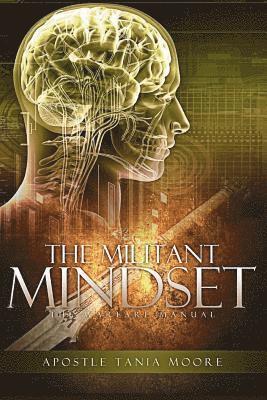 bokomslag The Militant Mindset: The Warfare Manual