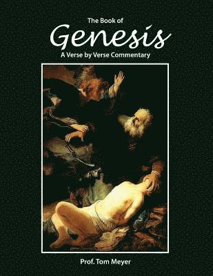 bokomslag The book of Genesis: A verse by verse commentary