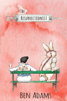Ben Adams - The Resurrectionist, Häftad