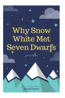 bokomslag Why Snow White met seven dwarfs: An Unwritten Message - 2