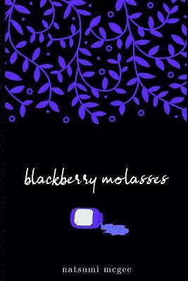 bokomslag blackberry molasses