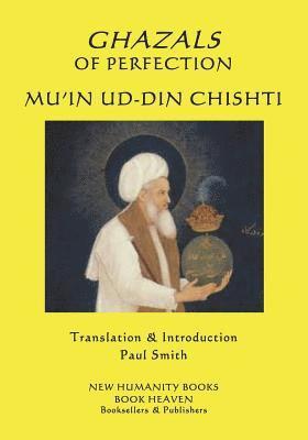 Mu'in Ud-Din Chishti, Mu'in ud-din Chishti - Ghazals of Perfection, Häftad