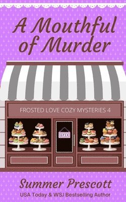 Summer Prescott - Mouthful of Murder, Häftad