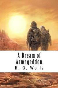 bokomslag A Dream of Armageddon