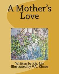 bokomslag A Mother's Love