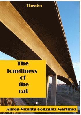 The Loneliness of the Cat 1