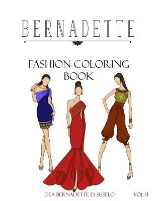 BERNADETTE Fashion Coloring Book Vol.13: Thai inspired outfits 1