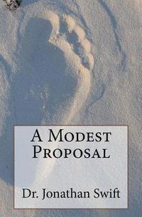 bokomslag A Modest Proposal