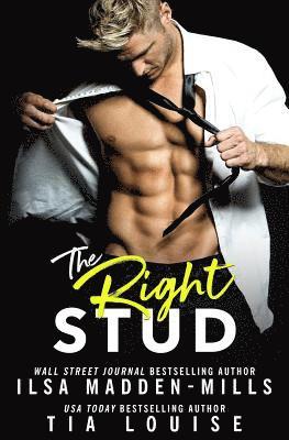 The Right Stud 1