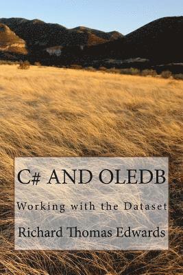 C# and Oledb: Working with the Dataset 1