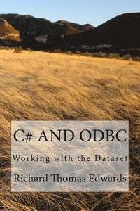bokomslag C# and ODBC: Working with the Dataset