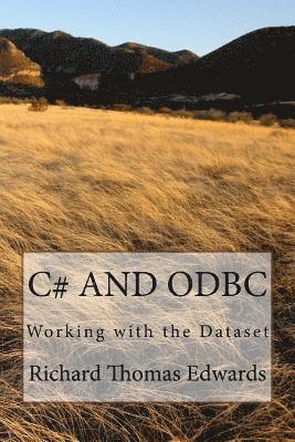 C# and ODBC: Working with the Dataset 1