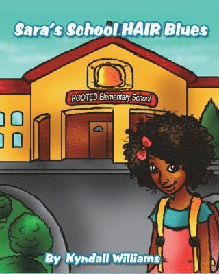 bokomslag Sara's School Hair Blues