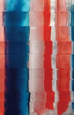 Chill!: Red, White & Blue 1