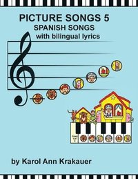 bokomslag Picture Songs 5 Spanish Songs