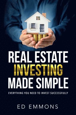 Real Estate Investing Made Simple 1