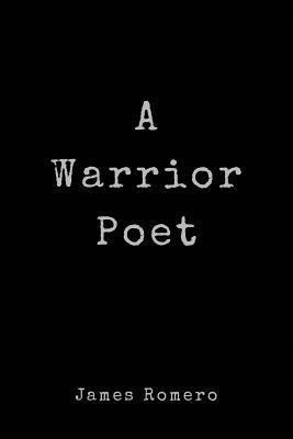 A Warrior Poet 1