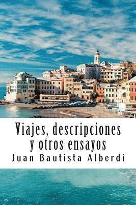 bokomslag Viajes, Descripciones Y Otros Ensayos