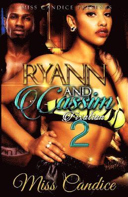 Ryann & Cassim 2: Fixation 1