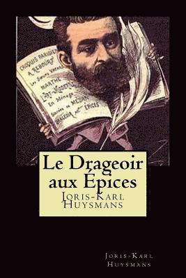 bokomslag Le Drageoir aux Épices